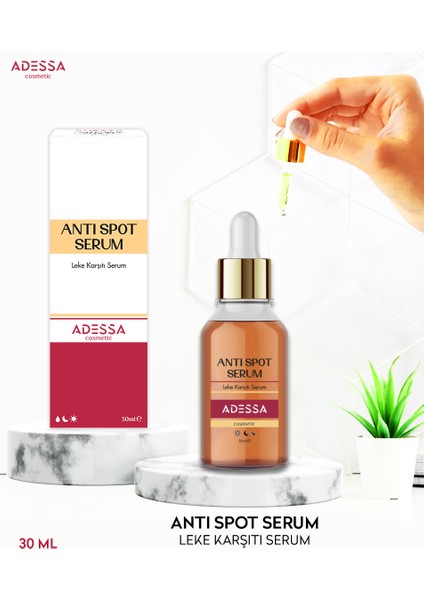 Anti Spot Serum - Leke Karşıtı Serum 30 ml