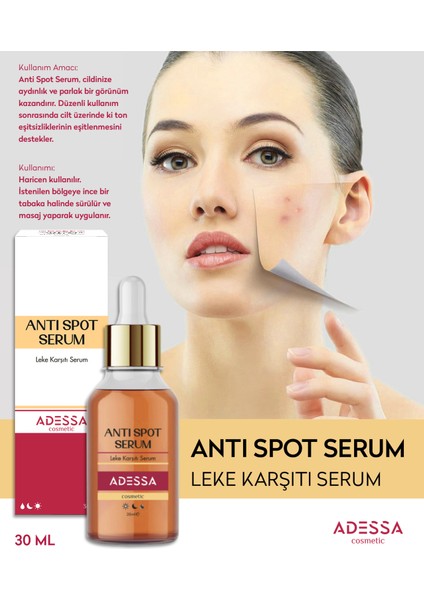 Anti Spot Serum - Leke Karşıtı Serum 30 ml