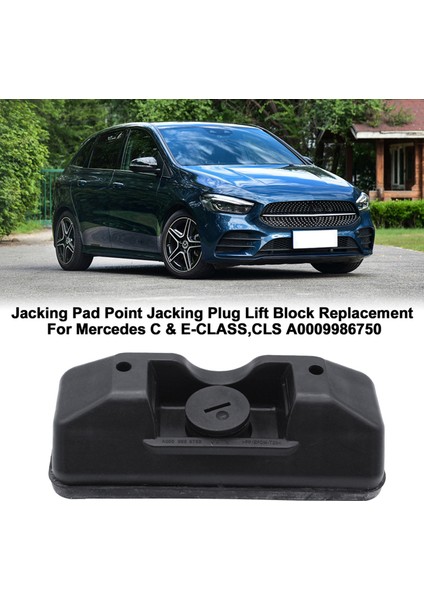 Mercedes C &amp; E-Class,cls A0009986750 Için Kriko Yastığı Noktası Kriko Fişi Kaldırma Bloğunun Değiştirilmesi (Yurt Dışından) fiyatları
