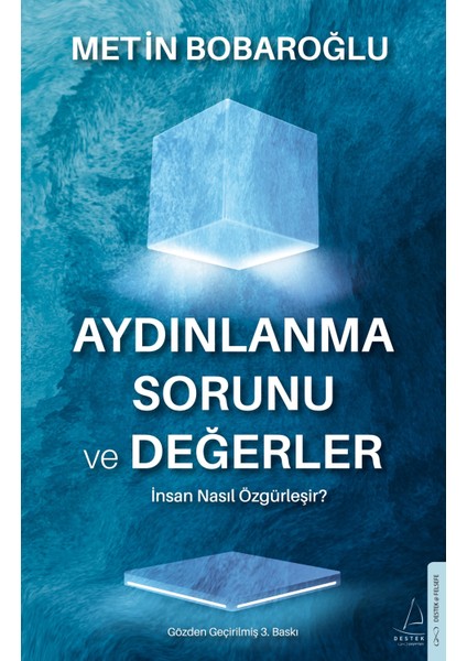 Aydınlanma Sorunu ve Değerler - Metin Bobaroğlu