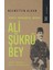 Ali Şükrü Bey - Necmettin Alkan 1