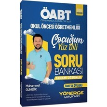 Yönerge Yayınları Öabt Okul Öncesi Öğretmenliği Çocuğun Yüz Dili Soru Bankası