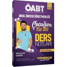 Yönerge Yayınları Öabt Okul Öncesi Öğretmenliği Çocuğun Yüz Dili Ders Notları