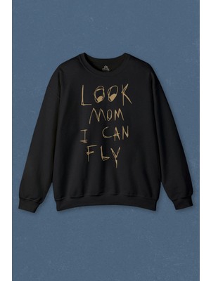 So Cool Unisex Sweatshirt Look Mom I Can Fly Baskılı Sweat