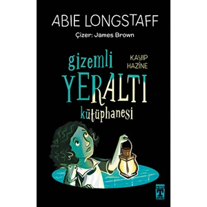 Gizemli Yeraltı Kütüphanesi Kayıp Hazine - Abie Longstaff