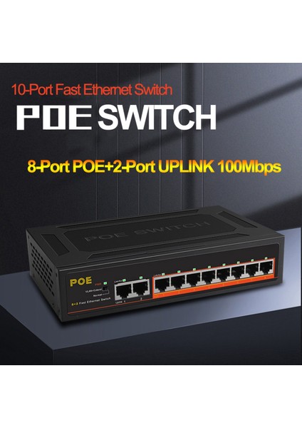 10 Port Poe Anahtarı 100MBPS Ethernet Akıllı Anahtar 8 Poe+2 Uplink Ofis Ev Ağı Ip Kamera Için Hub Adaptörü-Ab Tak (Yurt Dışından)