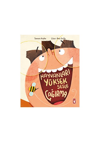 Hayvanları Yüksek Sesle Çağırma - Tamara Kuşha