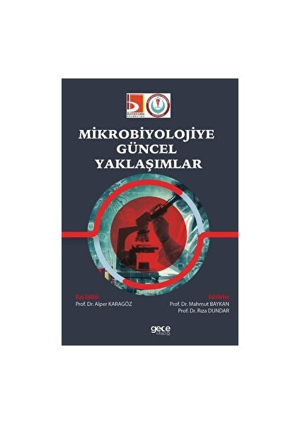 Mikrobiyolojiye Güncel Yaklaşımlar