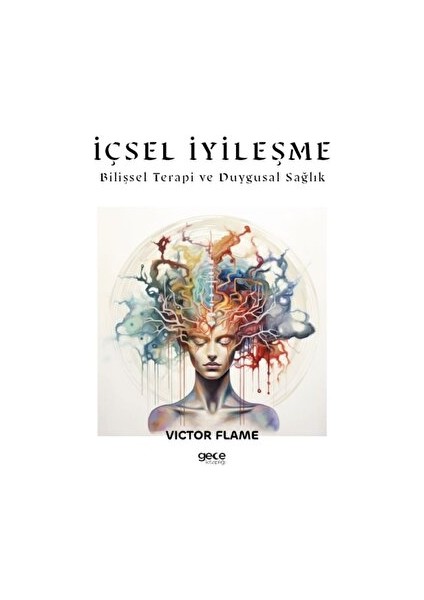İçsel İyileşme - Victor Flame