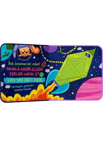 Dokun ve Keşfet - Galaksi Macerası (Silikon Dokun Hisset Kitap)