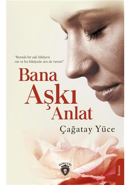 Bana Aşkı Anlat - Çağatay Yüce