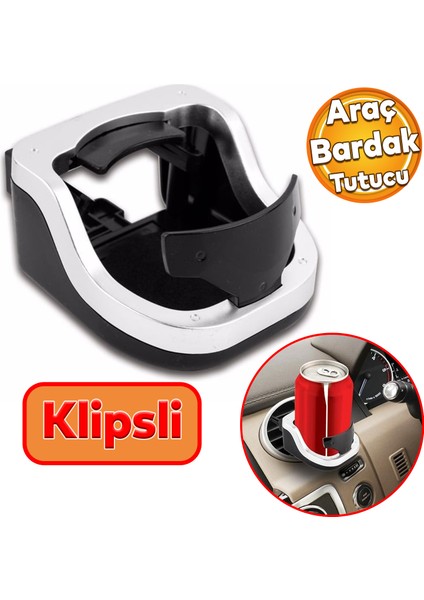 Araç Araba Otomobil Oto Bardak Tutucu Geçmeli Tip Klipsli