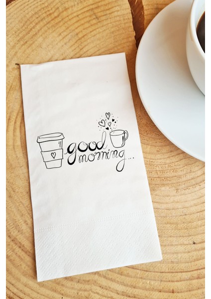 Sunum Peçetesi Good Morning Yazılı Kağıt Peçete