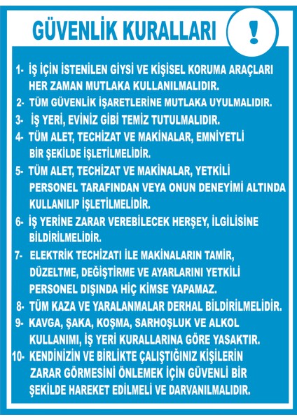 Güvenlik Kuralları Ikaz Levhası