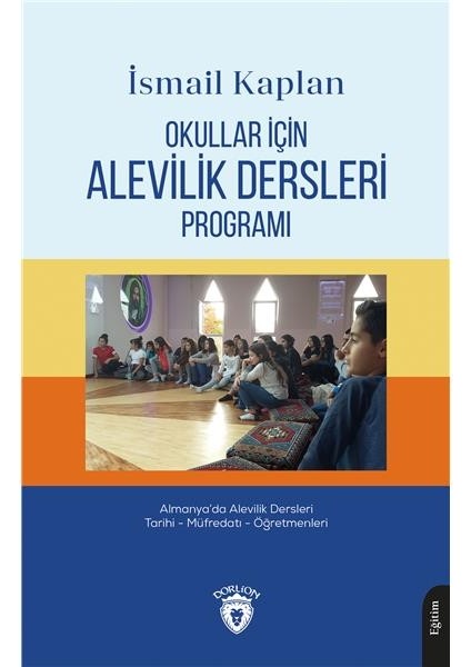 Okullar İçin Alevilik Dersleri Programı - İsmail Kaplan