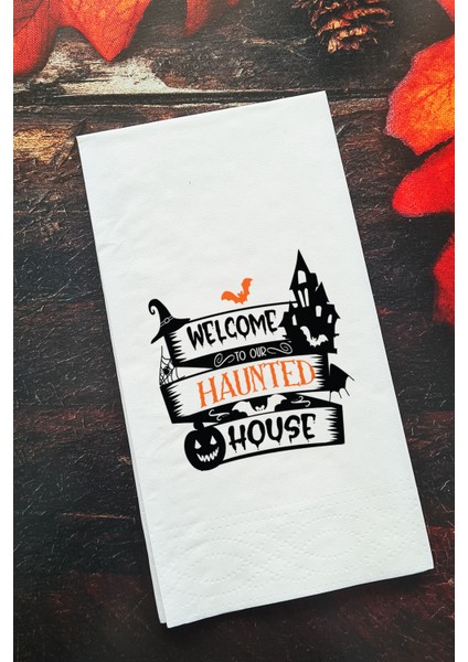 Sunum Peçetesi Cadılar Bayramı Welcome to Our Haunted House Konuşan Kağıt Peçete