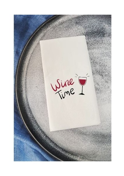 Wine Time Yazılı Sunum Peçetesi
