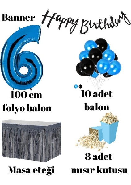 6 Yaş Mavi-Siyah Balon Rakam Folyo Banner Mısır Kutusu Masa Eteği Doğum Günüparti Seti