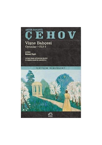 Vişne Bahçesi - Oyunlar - Cilt 2 - Anton Pavloviç Çehov