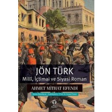Jön Türk: Milli Içtimai ve Siyasi Roman