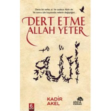 Dert Etme Allah Yeter