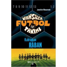 Vahşiler Futbol Takımı 6kahraman Raban