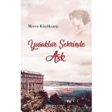Yasaklar Şehrinde Aşk