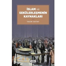 Islam ve Sekülerleşmenin Kaynakları