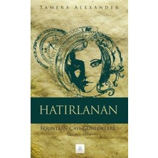 Hatırlanan: Fountain Çayı Günlükleri  Üçüncü Kitap