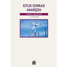 Kıtlık Sonrası Anarşizm