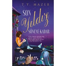 Son Yıldız Sönene Kadar
