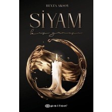 Epsilon Yayınevi Siyam Kış Güneşi Beyza Aksoy Ciltsiz Normal Boy Türkçe İthal Kitap Epsilon Yayınları