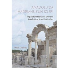 Anadolu'da Hadrianus'un Izleri