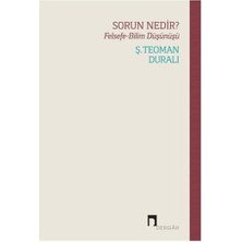 Sorun Nedir? Felsefe  Bilim Düşünüşü