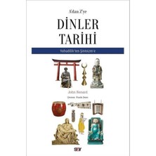 A'dan Z'ye Dinler Tarihi  Yahudilik'ten Şitoizm'e