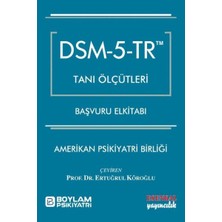 Dsm  5  Tr Tanı Ölçütleri Başvuru Elkitabı