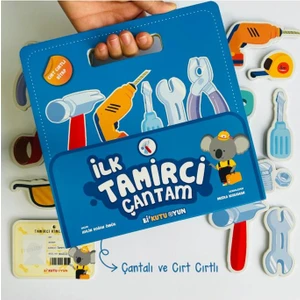 İlk Tamirci Çantam (Cırt Cırtlı Kitap) - Aylin Doğan