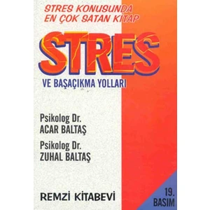 Stres ve Başa Çıkma Yolları