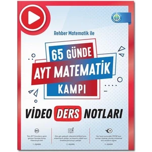 Rehber Matematik 65 Günde AYT Matematik Video Ders Notları 2025
