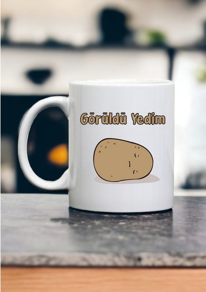 Görüldü Yedim - Sevimli Patates Kupa Bardak