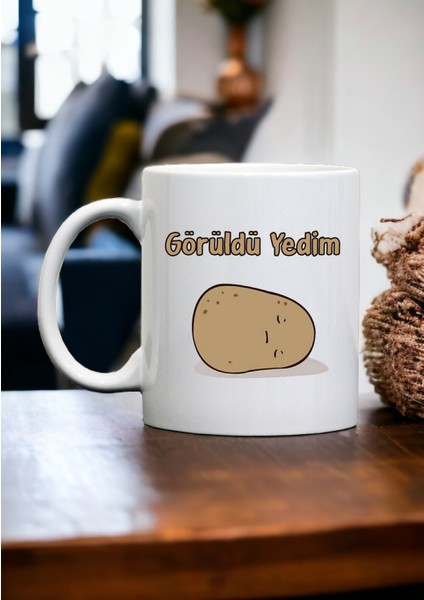 Görüldü Yedim - Sevimli Patates Kupa Bardak