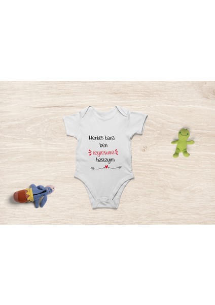 Organik Pamuk Herkes Bana Ben Teyzeme Hastayım Bebek Body Bebek Badi Çıtçıtlı Zıbın
