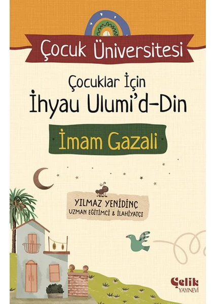 Çocuklar İçin İhyau Ulumi'd-Din İmam Gazali - Yılmaz Yenidinç