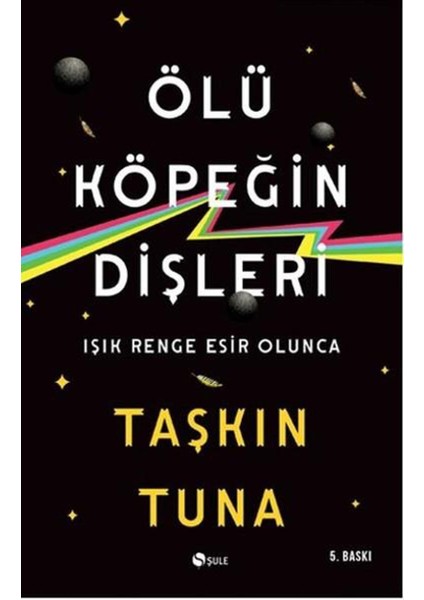 Ölü Köpeğin Dişleri