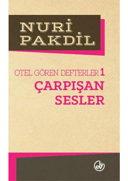 Otel Gören Defterler 1: Çarpışan Sesler