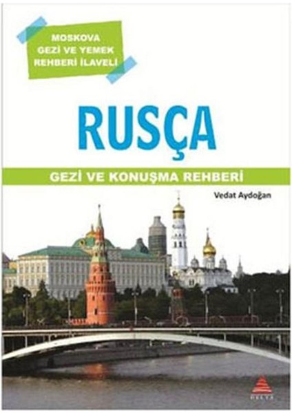 Rusça Gezi ve Konuşma Rehberi