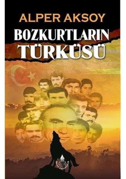 Bozkurtların Türküsü