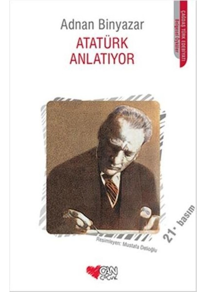 Atatürk Anlatıyor