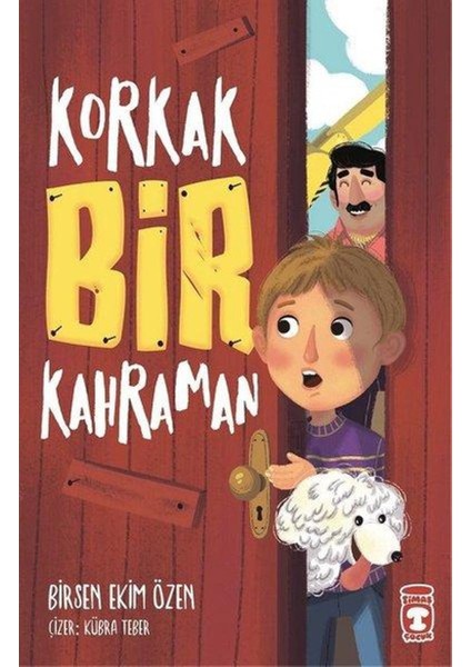 Korkak Bir Kahraman