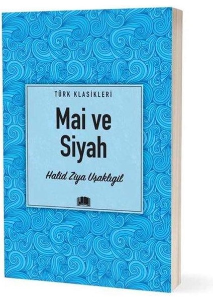 Mai ve Siyah